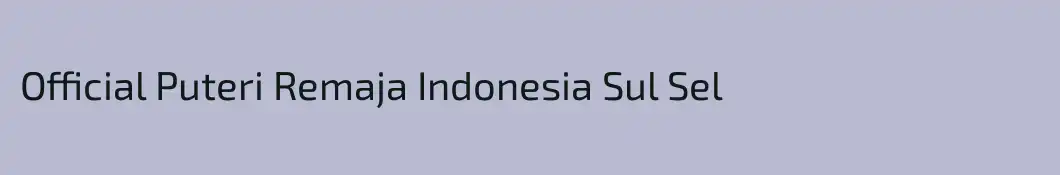 Official Puteri Remaja Indonesia Sul Sel